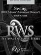 Swing (Mvt. 3 from American Dances) Brass Ensemble cover